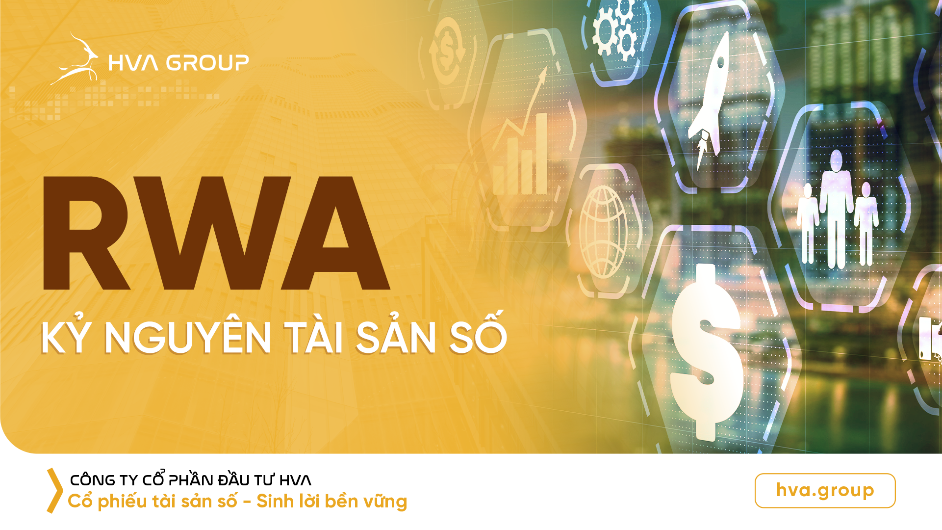 RWA: KỶ NGUYÊN TÀI SẢN SỐ (1)
